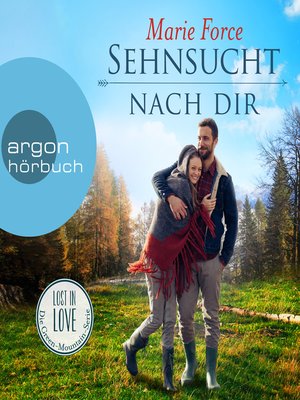 cover image of Sehnsucht nach dir--Lost in Love--Die Green-Mountain-Serie 5